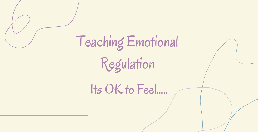 It’s okay to feel….Helping our kids through those big reactions