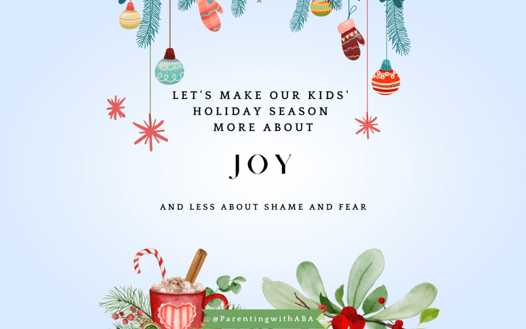 Let’s Make Our Kids’ Holiday Season More About Joy