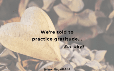 Why Practice Gratitude?